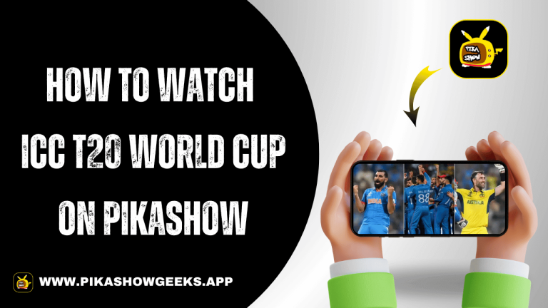 How to Watch ICC T20 World Cup 2024 on PikaShow App
